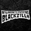 My Moms Fucking Blackzilla avatar