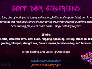 Soft Dom Girlfriend | Erotic Audio Play by Oolay-Tiger