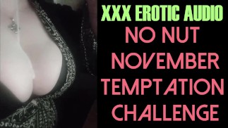 No Nut November Temptation Challenge (Erotické ASMR JOI Audio)
