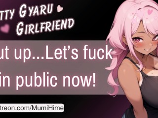 Twoja Zdzirowata Dziewczyna Gyaru Pieprzy Cię Publicznie ♡ [F4M] [erotyczne Odgrywanie Ról Audio]