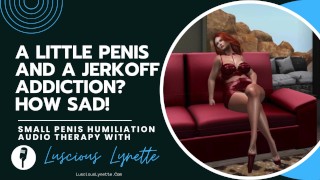 Um pequeno pênis e um Addiction de masturbação? Que triste! por Luscious Lynette operador de sexo por telefone