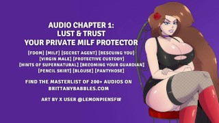 Audio 1: Chtíč a důvěra - váš soukromý ochránce MILF