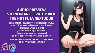 Audio Preview: Stuck In An Elevator With The Hot Futa Nextdoor