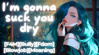 [F4M] Bully In Der Hitze Ruft dich zur Zucht und lutscht Deinen Schwanz [Erotisches Audio][Fdom][Tomboy]
