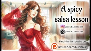 A spicy salsa dance lesson... [Erotic Audio]